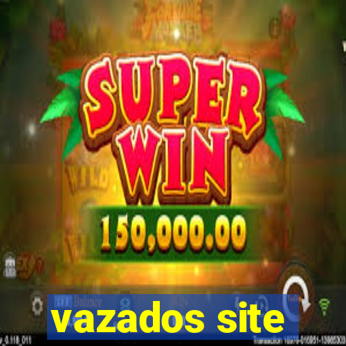 vazados site